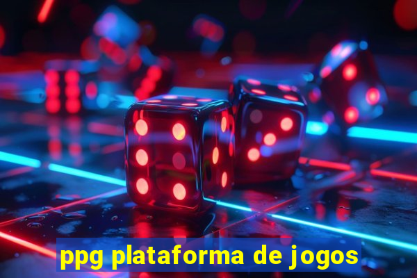 ppg plataforma de jogos